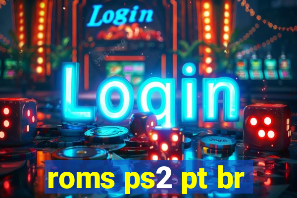 roms ps2 pt br